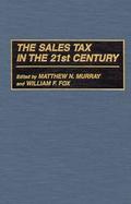 The Sales Tax in the 21st Century cover