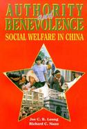 Authority and Benevolence Social Welfare in China cover