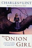 The Onion Girl cover