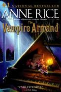 The Vampire Armand The Vampire Chronicles cover