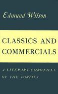 Classics and Commercials A Literary Chronicle of 1950-1965 cover
