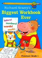 Richard Scarry's Biggest Workbook Ever! cover