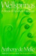 Wellsprings A Book of Spiritual Exercises cover