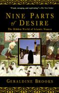 Nine Parts of Desire The Hidden World of Islamic Women cover