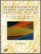 Programming With Turing and Object Oriented Turing/Book and Disk With Object Oriented Turing for Windows cover