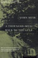 A Thousand-Mile Walk to the Gulf cover