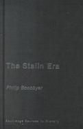 The Stalin Era cover