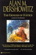The Genesis of Justice 10 Stories of Biblical Injustice That Led to the 10 Commandments and Mode Rn Law cover