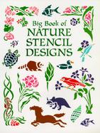 Big Book of Nature Stencil Designs cover
