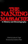 The Nanjing Massacre in History and Historiography cover