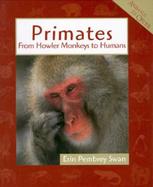Primates From Howler Monkeys to Humans cover