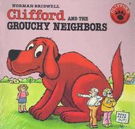Clifford and the Grouchy Neighbors cover