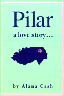 Pilar A Love Story cover