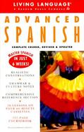 Living Language Advanced Spanish with Book cover