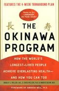 The Okinawa Program: How the World's Longest-Lived People Achieve Everlasting Health-And How You Can Too cover