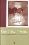 Race Critical Theories Text and Context cover