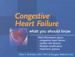 Congestive Heart Failure: What You Should Know cover
