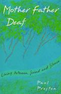 Mother Father Deaf Living Between Sound and Silence cover