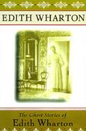 The Ghost Stories of Edith Wharton cover
