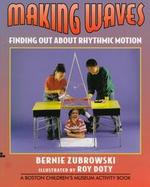 Making Waves: Finding Out about Rhythmic Motion cover