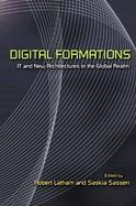 Digital Formations It And New Architectures In The Global Realm cover