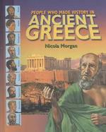 People Who Made History in Ancient Greece cover