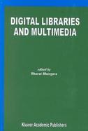 Digital Libraries and Multimedia cover
