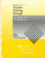 Teacher Training Through Video Esl Techniques- Total Physical Response cover