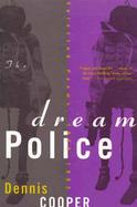 The Dream Police Selected Poems, 1969-1993 cover