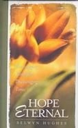 Hope Eternal Encouraging Words for Discouraging Times cover