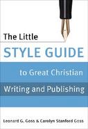 The Little Style Guide to Great Christian Writing and Publishing cover