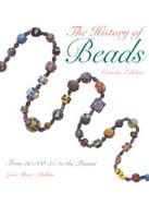 The History of Beads From 30,000 B.C. to the Present cover