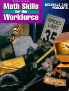 Math Skills for the Workforce Decimals and Percents cover