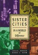 Sister Cities: In a World of Difference cover