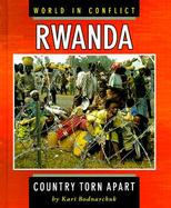 Rwanda: Country Torn Apart cover