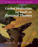 Guided Meditations for Youth on Personal Themes/Leaders Guide cover