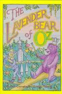 The Lavender Bear of Oz cover