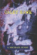 Caley Rawh cover