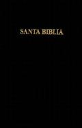 LA Santa Biblia Antiguo Y Nuevo Testamento Black Cover cover