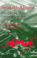 Sexual Abuse: The Child's Voice, Poppies on the Rubbish Heap cover