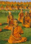 Inside Thai Society: An Interpretation of Everyday Life cover