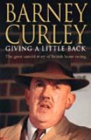 Barney Curley: Giving a Little Back cover