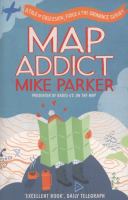 Map Addict : A Tale of Obsession, Fudge and the Ordnance Survey cover
