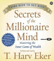 Secrets Of The Millionaire Mind Mastering The Inner Game Of Wealth cover