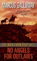 The Man from Boot Hill No Angels for Outlaws cover