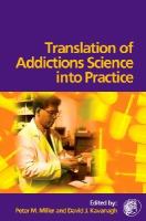 Translations of Addictions Science into Practice cover