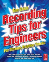 Recording Tips for Engineers- For cleaner brighter tracks cover