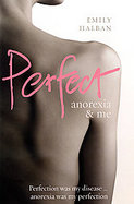 Perfect Anorexia & Me cover