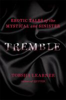 Tremble : Erotic Tales of the Mystical and Sinister cover