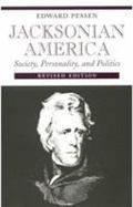 Jacksonian America Society, Personality, and Politics cover